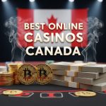 Benefits of Canadian Cryptocurrency Casinos and Anonymous Blockchain Gaming